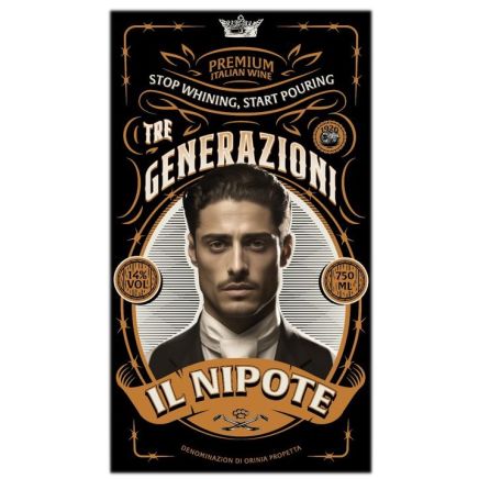 Tre Generazioni Il NIpote Negroamaro