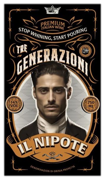Tre Generazioni Il NIpote Negroamaro